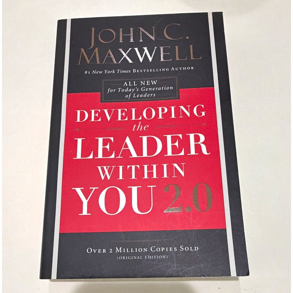 Developing the Leader Within You 2.0 John C. Maxwell PB 2.0 Ed